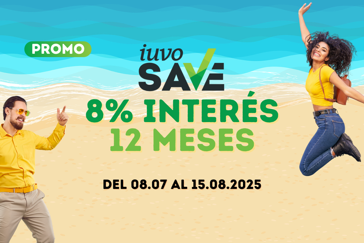 iuvoSAVE: 8% de interés, producto promocional hasta el 15.08.2025